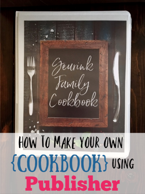 How To Make Your Own Cookbook Using Publisher - Kristin Sterk